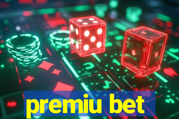 premiu bet