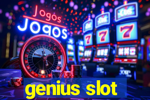 genius slot