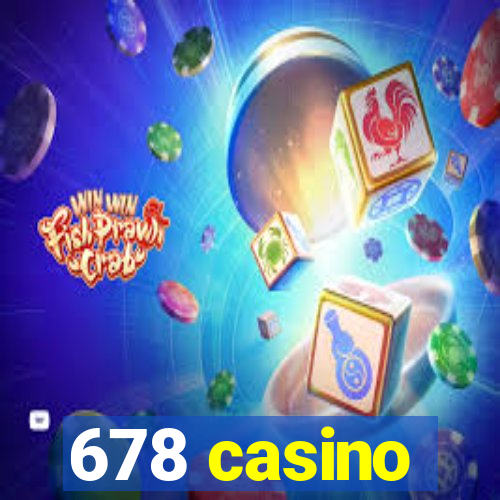 678 casino