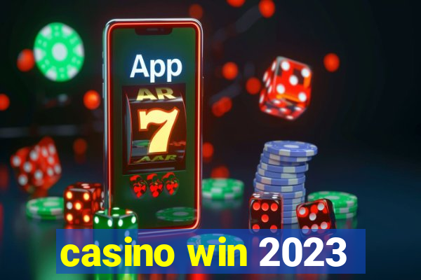 casino win 2023