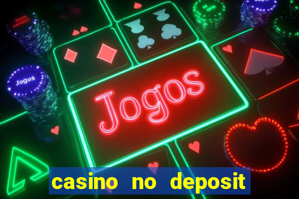 casino no deposit bonus free spins