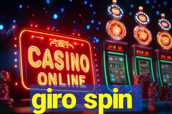 giro spin