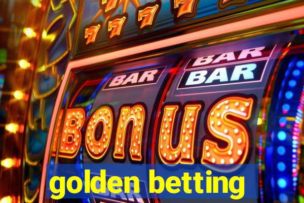 golden betting