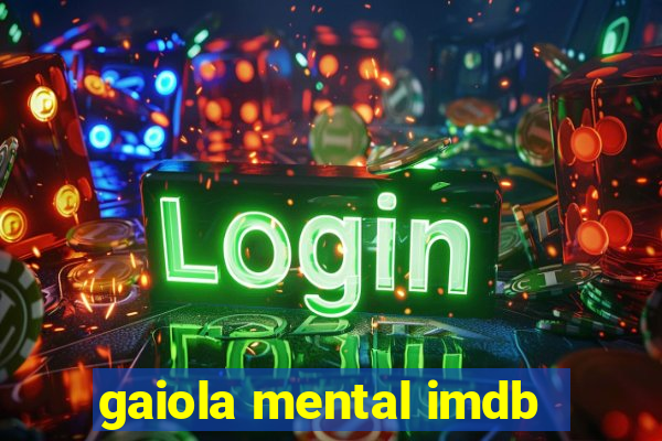 gaiola mental imdb