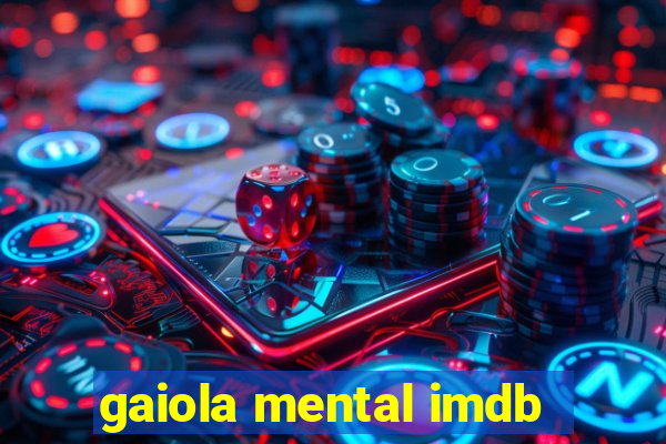 gaiola mental imdb