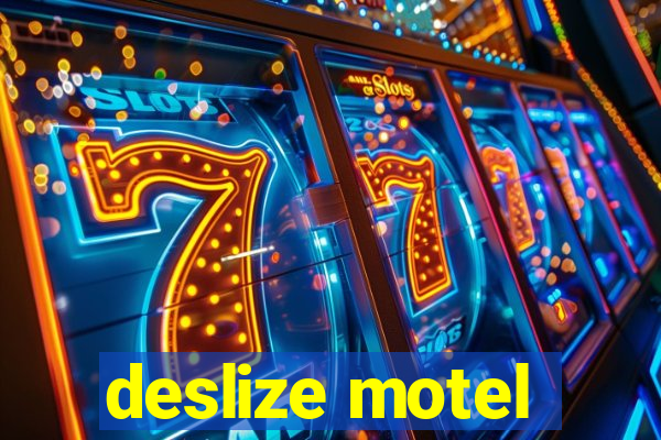 deslize motel