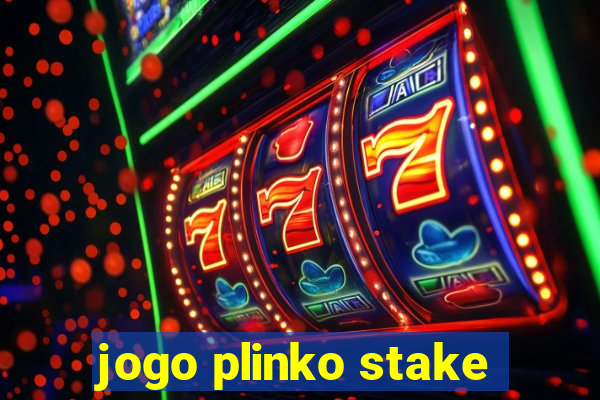 jogo plinko stake