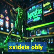 xvideis obly