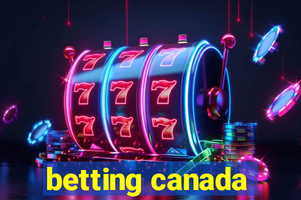 betting canada