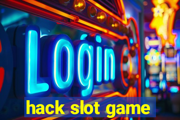 hack slot game