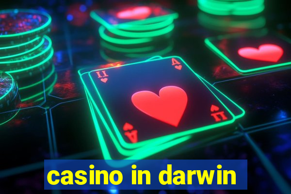 casino in darwin