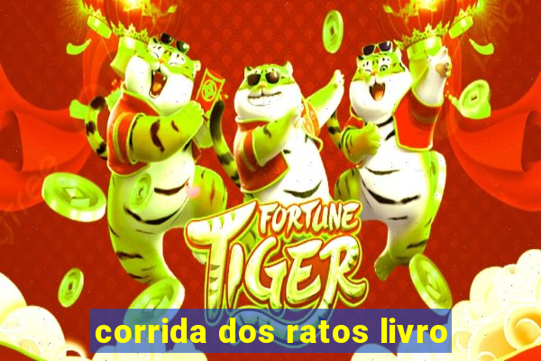 corrida dos ratos livro