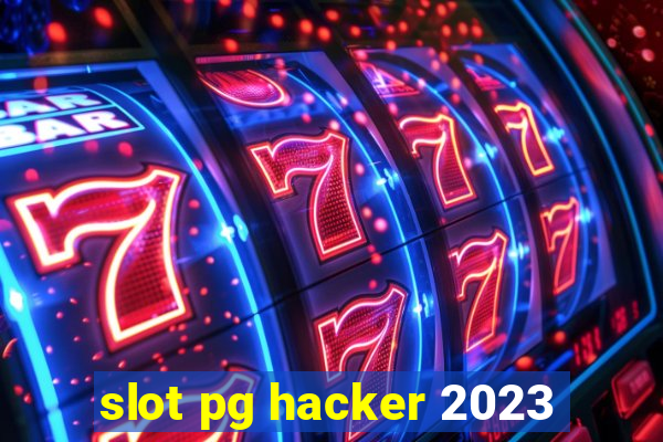 slot pg hacker 2023