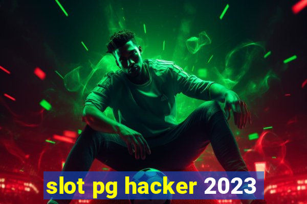 slot pg hacker 2023