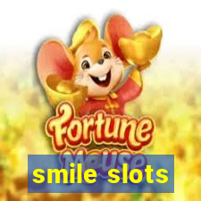 smile slots