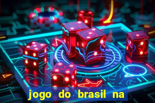 jogo do brasil na globo play