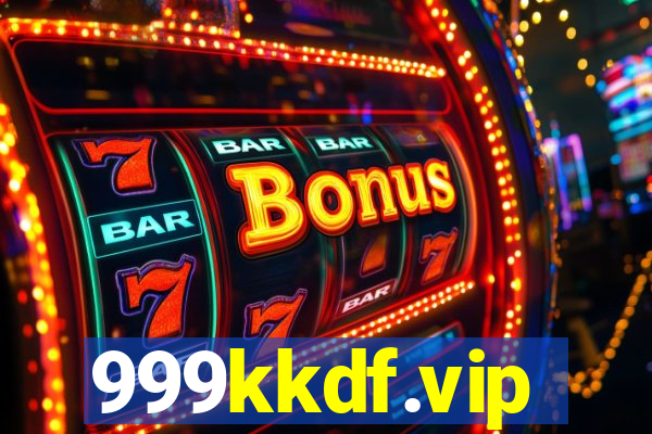 999kkdf.vip