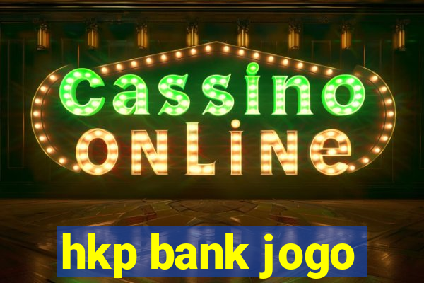 hkp bank jogo