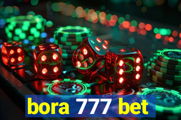 bora 777 bet