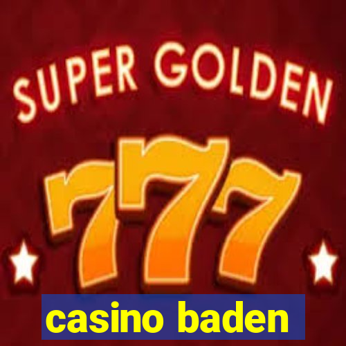 casino baden