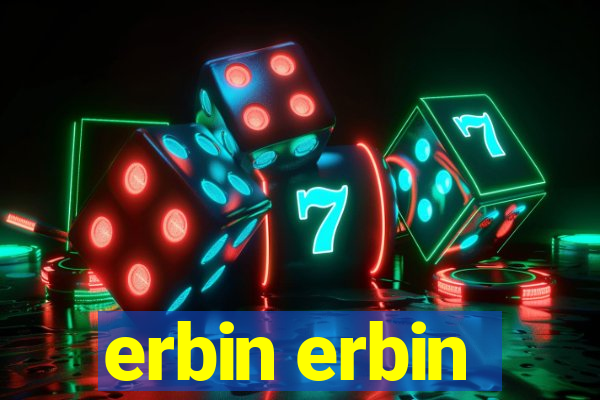 erbin erbin