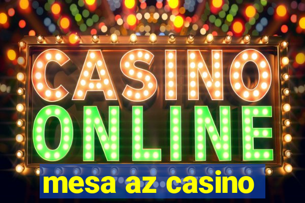 mesa az casino