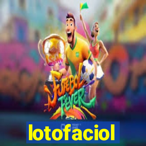 lotofaciol