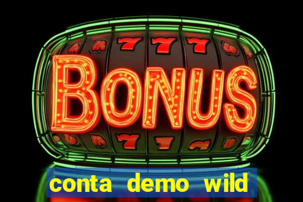 conta demo wild bounty showdown