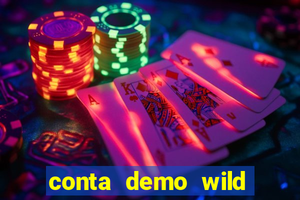 conta demo wild bounty showdown