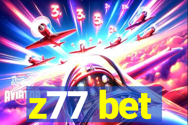 z77 bet