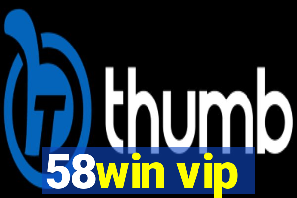 58win vip