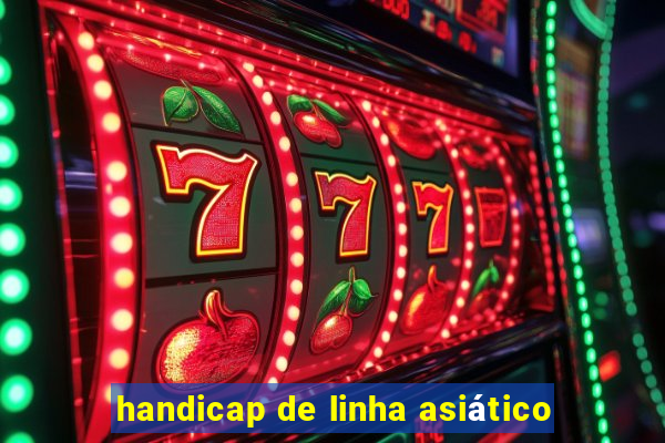 handicap de linha asiático