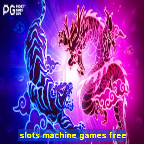 slots machine games free