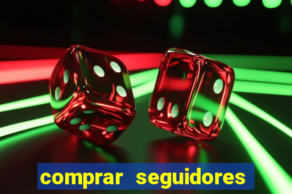 comprar seguidores com paypal