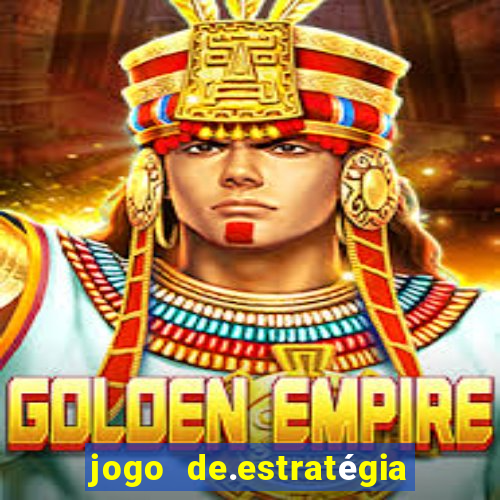 jogo de.estratégia para android