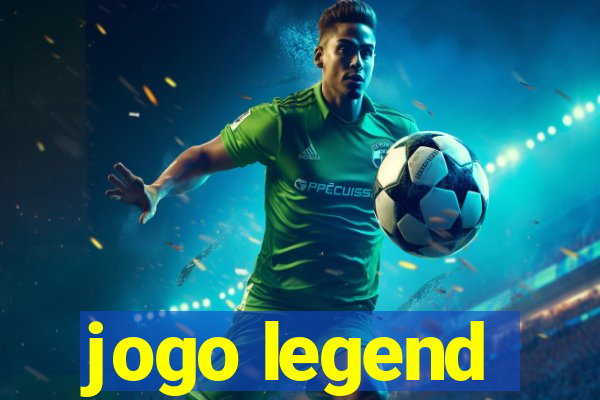 jogo legend