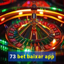 73 bet baixar app