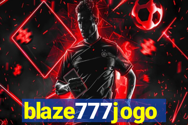 blaze777jogo