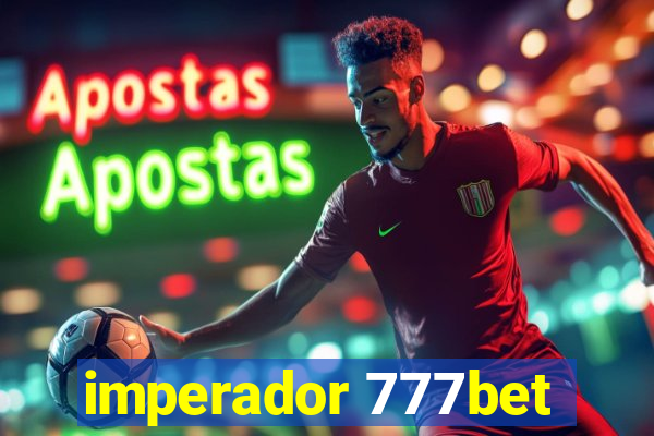 imperador 777bet