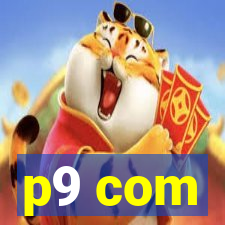 p9 com