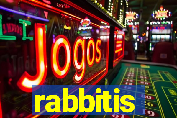 rabbitis