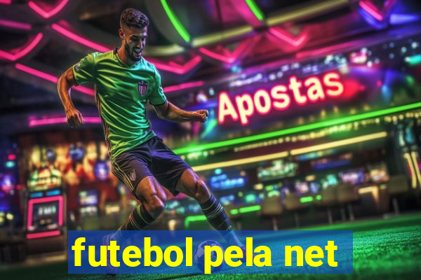 futebol pela net