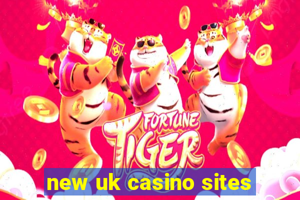 new uk casino sites