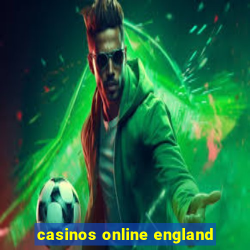 casinos online england