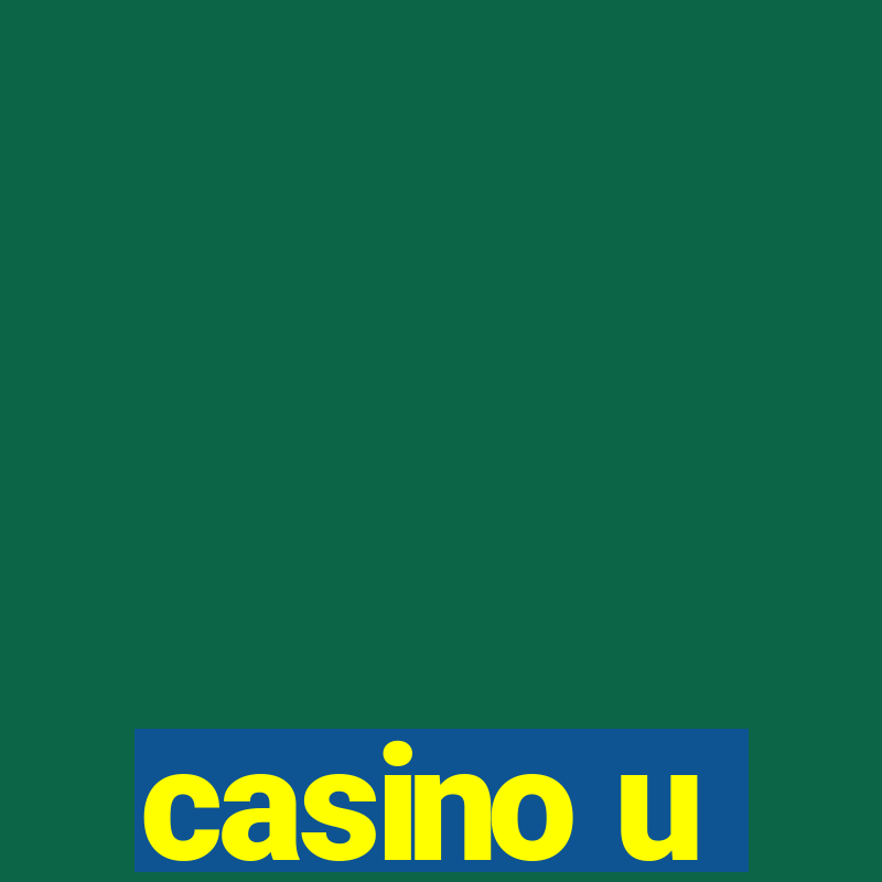 casino u