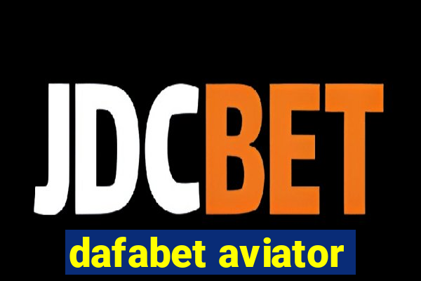 dafabet aviator