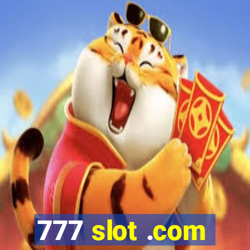 777 slot .com