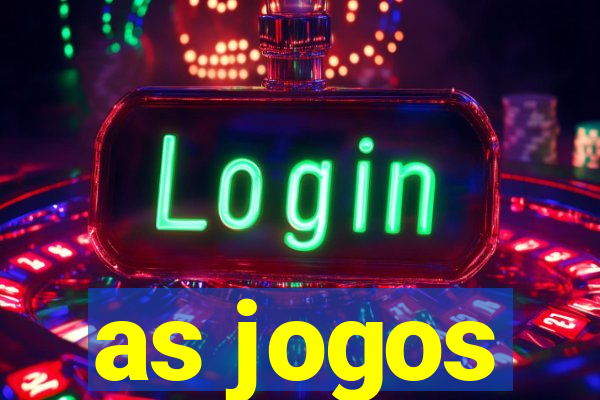 as jogos