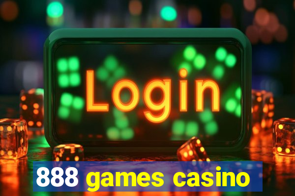 888 games casino