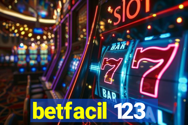 betfacil 123